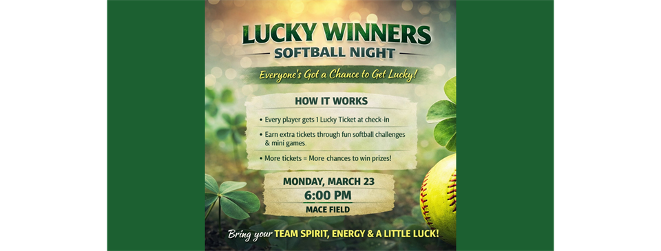 Lucky Winners Softball Night - 3/23